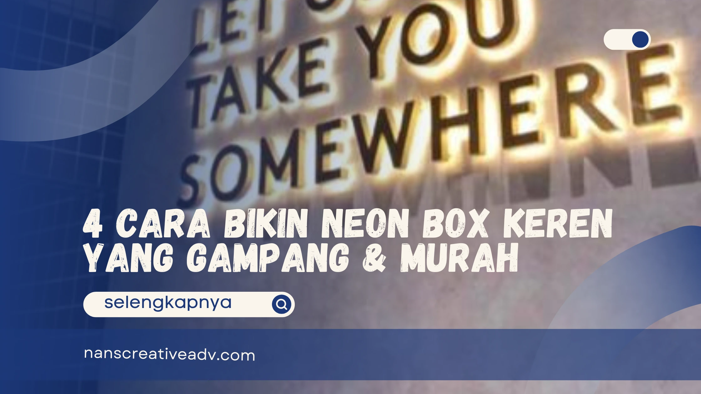 4 Cara Bikin Neon
