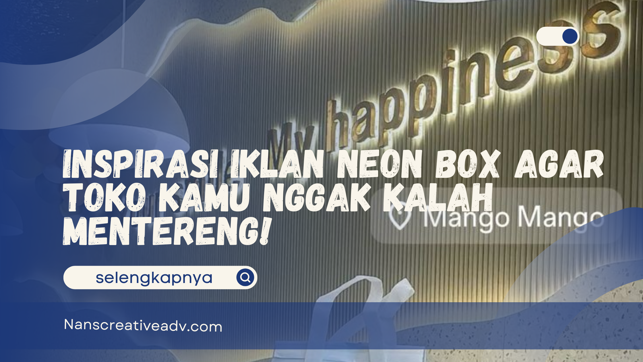 Iklan Neon Box