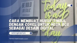 Cara Membuat Huruf Timbul dengan Corel 