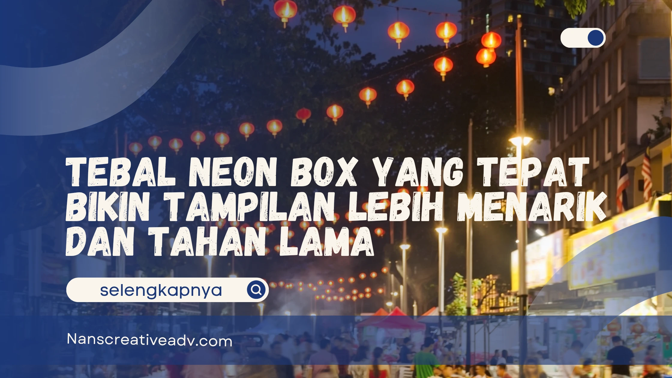Tebal Neon Box