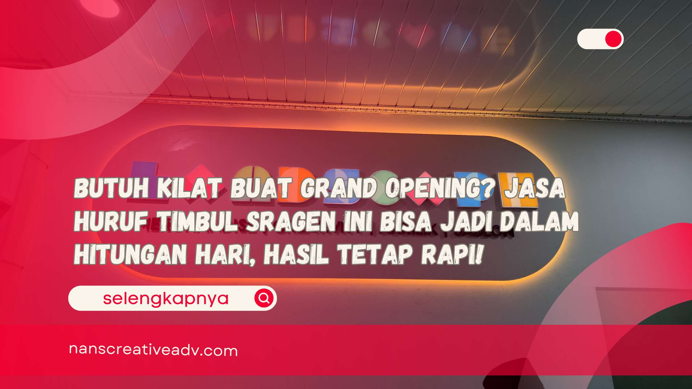 Butuh Kilat buat Grand Opening Jasa Huruf Timbul Sragen Ini Bisa Jadi dalam Hitungan Hari, Hasil Tetap Rapi!